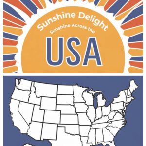 Sunlight Delight - Sunshine Across the USA
